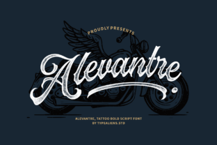 Alevantre: A Unique Tattoo Script Typeface for Makers