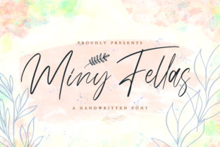 Miny Fellas: A Handwritten Font for Modern Editorial Design