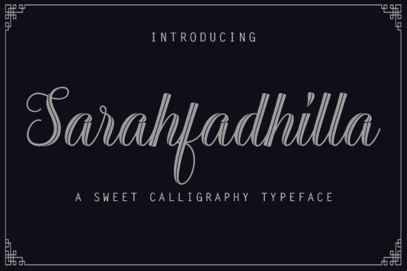 Sarahfadhilla: A Timeless Script Font for Editorial Design